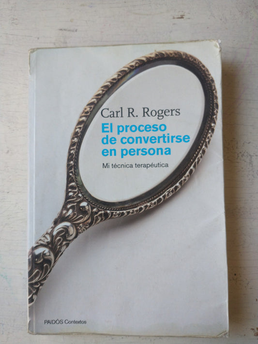 Libro usado en venta: El proceso de convertirse en Persona de Carl R. Rogers; editorial Paidos impreso en 2018 realizamos envios a todo el mundo.1