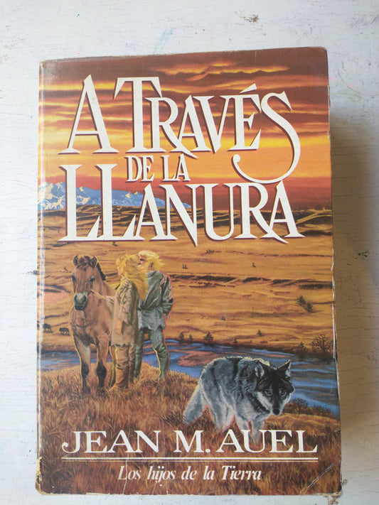 Libro usado en venta: A traves de la llanura de Jean M. Auel; editorial Javier Vergara impreso en 1991 realizamos envios a todo el mundo.1