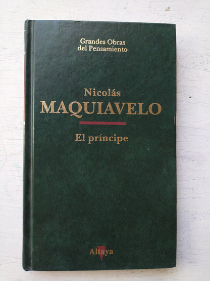 Libro usado en venta: El principe de Nicolas Maquiavelo; editorial Altaya impreso en 1993 realizamos envios a todo el mundo.1