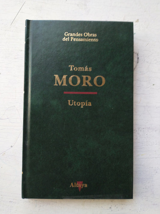 Libro usado en venta: Utopia de Tomas Moro; editorial Altaya impreso en 1993 realizamos envios a todo el mundo.1