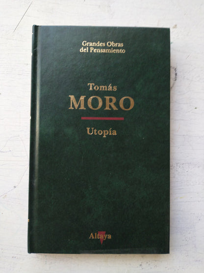 Libro usado en venta: Utopia de Tomas Moro; editorial Altaya impreso en 1993 realizamos envios a todo el mundo.1
