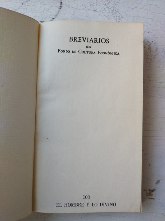 Libro usado en venta: El hombre y lo divino de M. Zambrano; editorial Fondo de Cultura Economica impreso en 1966 realizamos envios a todo el mundo.1