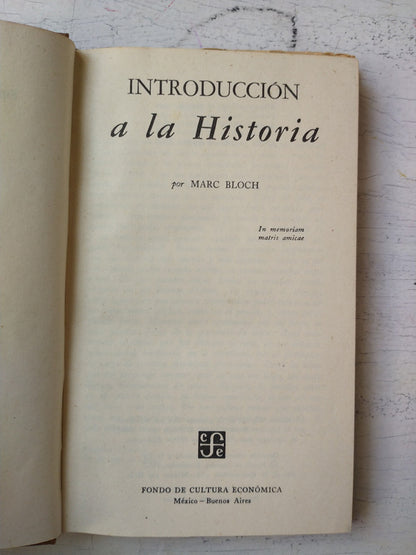 Libro usado en venta: Introduccion a la historia de M. Bloch; editorial Fondo de Cultura Economica impreso en 1965 realizamos envios a todo el mundo.3