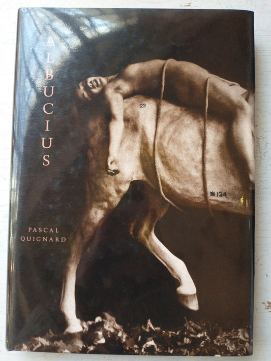 Libro usado en venta: Albucius de Pascal Quignard; editorial The Lapis Press impreso en 1992 realizamos envios a todo el mundo.1