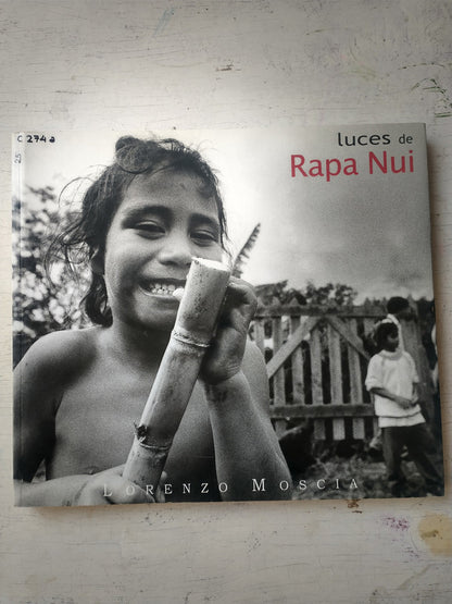 Libro usado en venta: Luces de Rapa Nui de Lorenzo Moscia; editorial LOM impreso en 2002 realizamos envios a todo el mundo.1