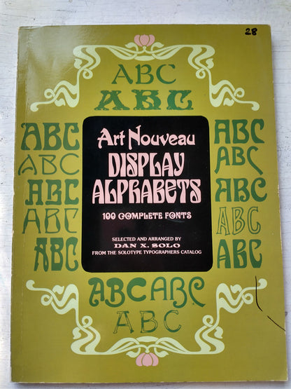Libro usado en venta: Art Nouveau Display Alphabets de Dan X. Solo; editorial Dover Publications impreso en 1976 realizamos envios a todo el mundo.1