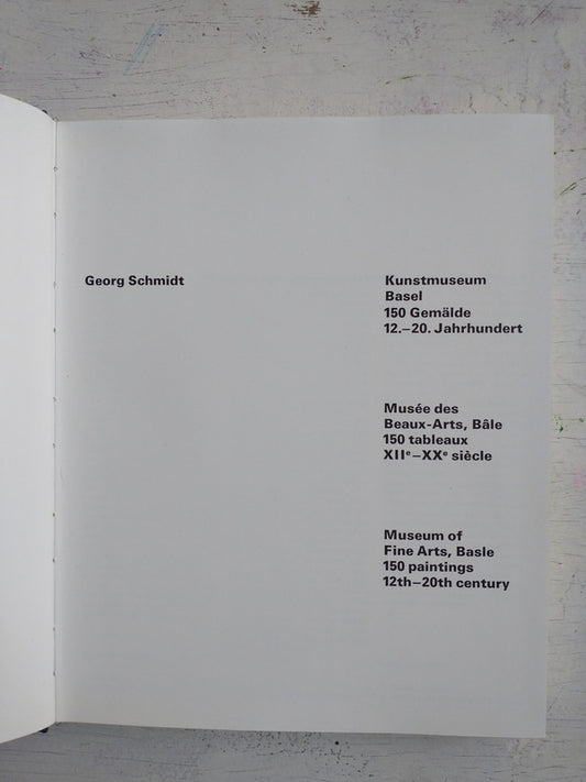 Libro usado en venta: Kunsmuseum Basel de Georg Schmidt; editorial Verein der Freunde des Kunstmuseums impreso en 1970 envios a todo el mundo.1