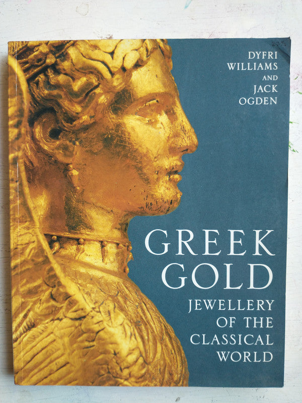 Libro usado en venta: Greek Gold - Jewellery of the classical world de Dyfri Williams - Jack Ogden; Trustees of the British Museum impreso en 19941.1