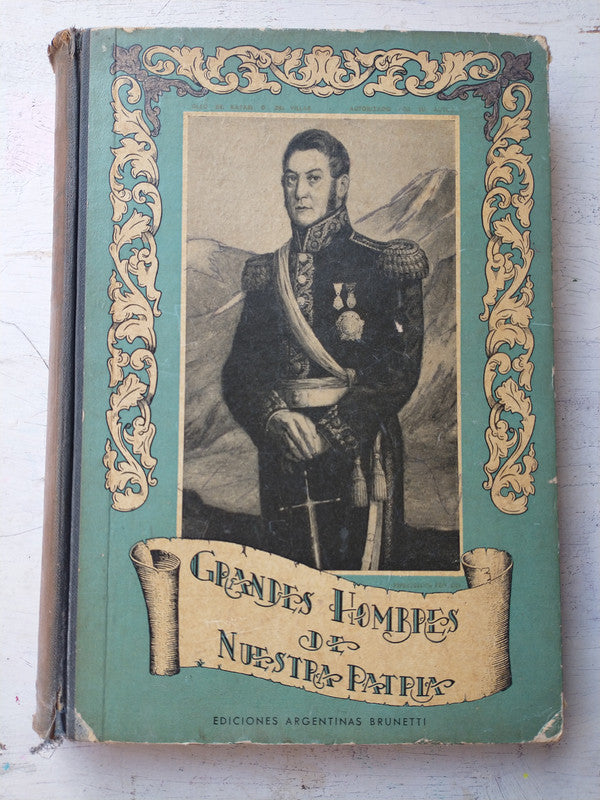 Libro usado en venta: Grandes hombres de Nuestra Patria de Enrique Udaondo; editorial Argentinas Brunetti impreso en 1949 envios a todo el mundo.1