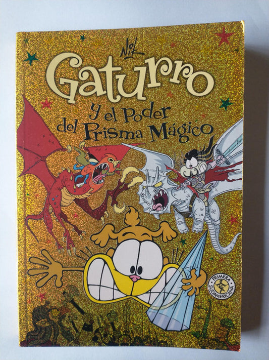 Libro usado en venta: Gaturro y el poder del Prisma Magico de Nik; editorial Sudamericana impreso en 2012 realizamos envios a todo el mundo.1