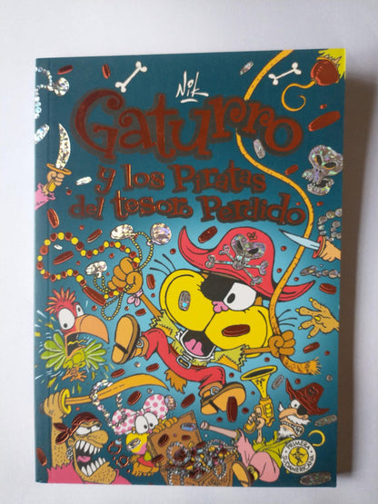 Libro usado en venta: Gaturro y los piratas del tesoro perdido de Nik; editorial Sudamericana impreso en 2011 realizamos envios a todo el mundo.1