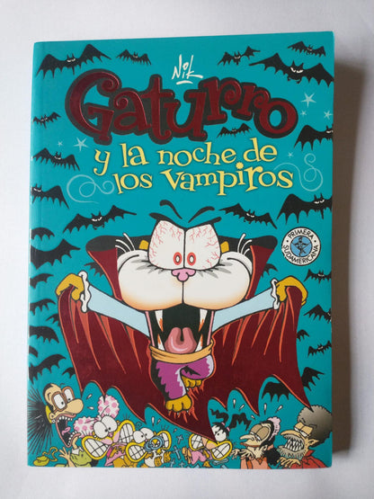 Libro usado en venta: Gaturro y la noche de los vampiros de Nik; editorial Sudamericana impreso en 2010 realizamos envios a todo el mundo.1
