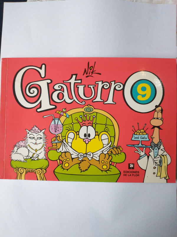 Libro usado en venta: Gaturro N? 9 de Nik; editorial Ediciones de la Flor impreso en 2009 realizamos envios a todo el mundo.1
