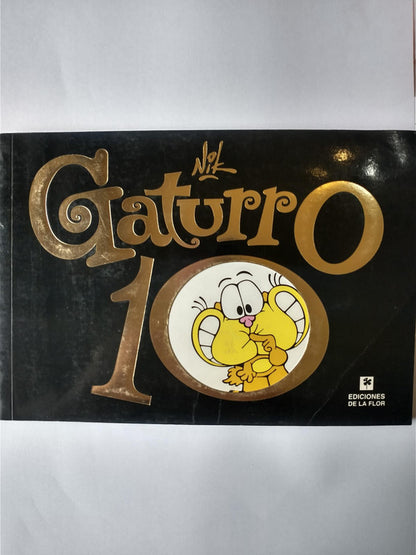 Libro usado en venta: Gaturro N? 10 de Nik; editorial Ediciones de la Flor impreso en 2009 realizamos envios a todo el mundo.1