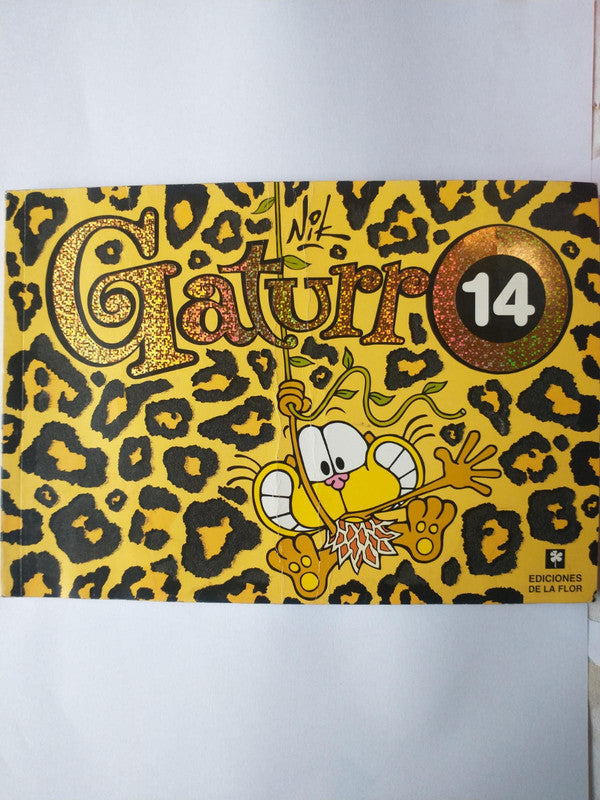 Libro usado en venta: Gaturro N? 14 de Nik; editorial Ediciones de la Flor impreso en 2009 realizamos envios a todo el mundo.1