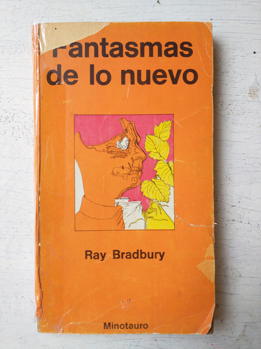 Libro usado en venta: Fantasmas de lo nuevo de Ray Bradbury; editorial Minotauro impreso en 1972 realizamos envios a todo el mundo.1
