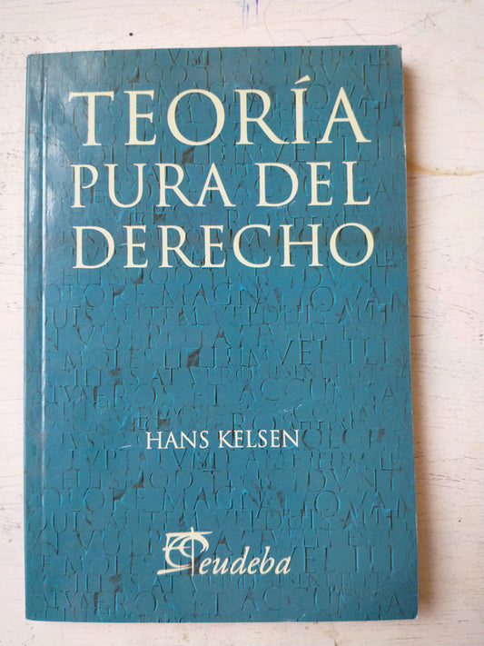 Libro usado en venta: Teoria pura del derecho de Hans Kelsen; editorial Eudeba impreso en 2010 realizamos envios a todo el mundo.1