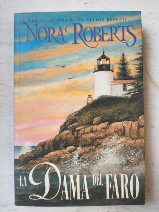 Libro usado en venta: La dama del faro de Nora Roberts; editorial Atlantida impreso en 1999 realizamos envios a todo el mundo.1