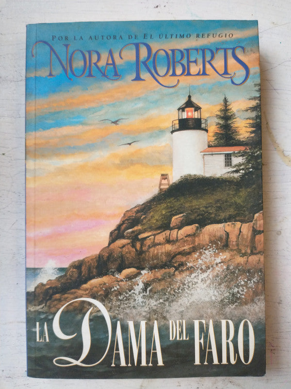Libro usado en venta: La dama del faro de Nora Roberts; editorial Atlantida impreso en 1999 realizamos envios a todo el mundo.1