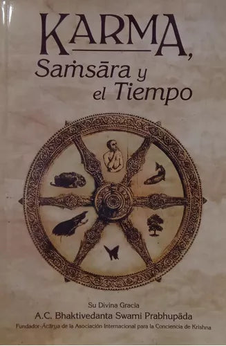Libro usado en venta: Karma, Samsara y el tiempo de A. C. Bhaktivedanta Swami Prabhupada; editorial The Bhaktivedanta impreso en 2013.1