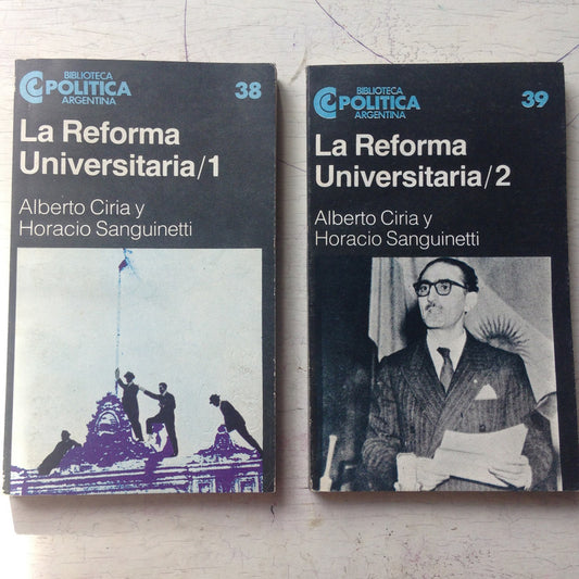 Libro usado en venta: La reforma universitaria (2 Tomos) de Alberto Ciria - Horacio Sanguinetti; Centro Editor de America Latina impreso en 19831.1