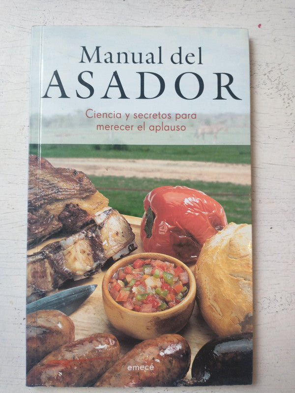 Libro usado en venta: Manual del asador; editorial Emece impreso en 2006 realizamos envios a todo el mundo.1
