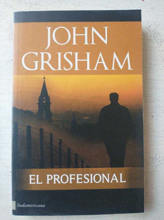 Libro usado en venta: El profesional de John Grisham; editorial Sudamericana impreso en 2011 realizamos envios a todo el mundo.1