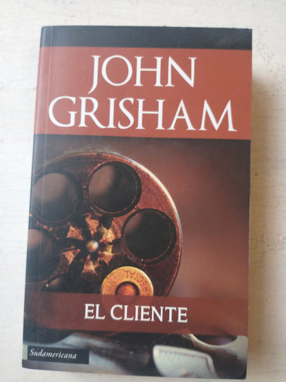 Libro usado en venta: El cliente de John Grisham; editorial Sudamericana impreso en 2011 realizamos envios a todo el mundo.1