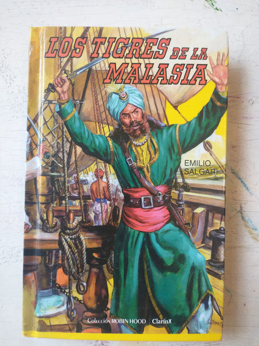 Libro usado en venta: Los tigres de la Malasia de Emilio Salgari; editorial Acme impreso en 2011 realizamos envios a todo el mundo.1
