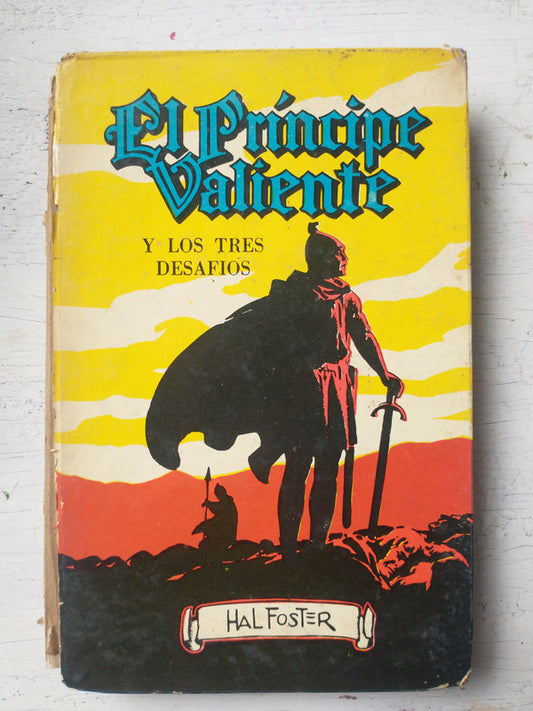 Libro usado en venta: El principe valiente y los tres desafios de Harold Foster; editorial Acme impreso en 1969 realizamos envios a todo el mundo.1