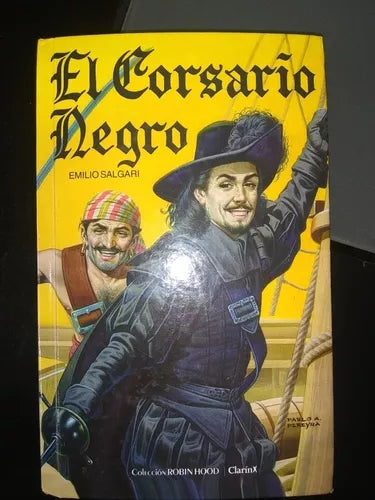 Libro usado en venta: El corsario negro de Emilio Salgari; editorial Acme impreso en 2011 realizamos envios a todo el mundo.1