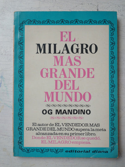 Libro usado en venta: El milagro mas grande del mundo de Og Mandino; editorial Diana impreso en 1982 realizamos envios a todo el mundo.1