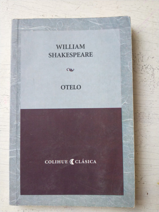 Libro usado en venta: Otelo de William Shakespeare; editorial Colihue impreso en 2013 realizamos envios a todo el mundo.1