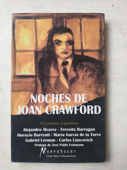 Libro usado en venta: Noches de Joan Crawford; editorial Grupo Editor Latinoamericano impreso en 1996 realizamos envios a todo el mundo.1
