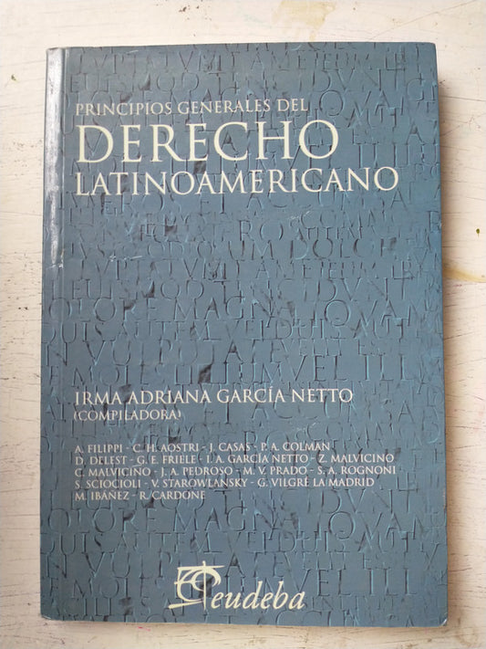 Libro usado en venta: Principios generales de Derecho latinoamericano; editorial Eudeba impreso en 2010 realizamos envios a todo el mundo.1