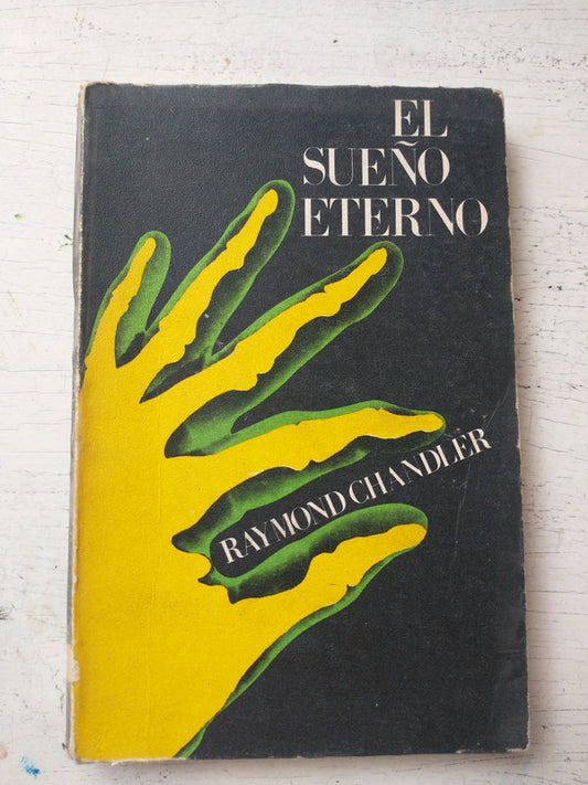 Libro usado en venta: El sue?o eterno de Raymond Chandler; editorial Barral impreso en 1973 realizamos envios a todo el mundo.1