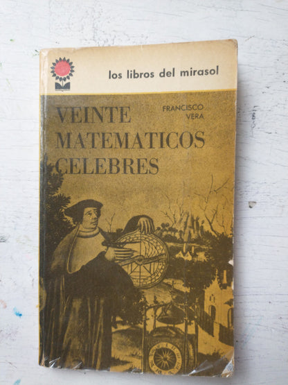 Libro usado en venta: Veinte matematicos celebres de Francisco Vera; editorial Fabril impreso en 1961 realizamos envios a todo el mundo.1