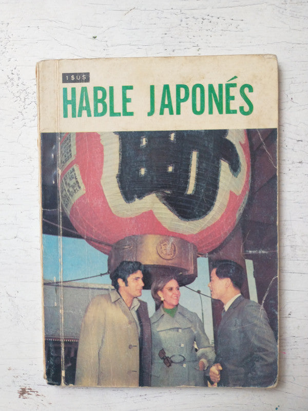 Libro usado en venta: Hable japones de Jumpei Susato; editorial Erumano S.A. impreso en 1970 realizamos envios a todo el mundo.1