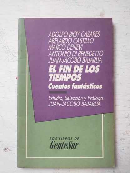 Libro usado en venta: El fin de los tiempos - Cuentos fantasticos; editorial GenteSur impreso en 1990 realizamos envios a todo el mundo.1