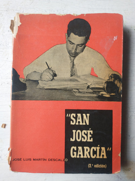 Libro usado en venta: San Jose Garcia de Jose Luis Martin Descalzo; editorial Propaganda Popular Catolica impreso en 1959 envios a todo el mundo.1