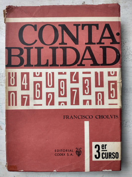 Libro usado en venta: Contabilidad 3? Curso de Francisco Cholvis; editorial Codex impreso en 1965 realizamos envios a todo el mundo.1