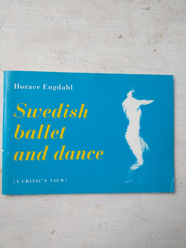 Libro usado en venta: Swedish ballet and dance de Horace Engdahl; editorial The Swedish Institute impreso en 1992 realizamos envios a todo el mundo.1