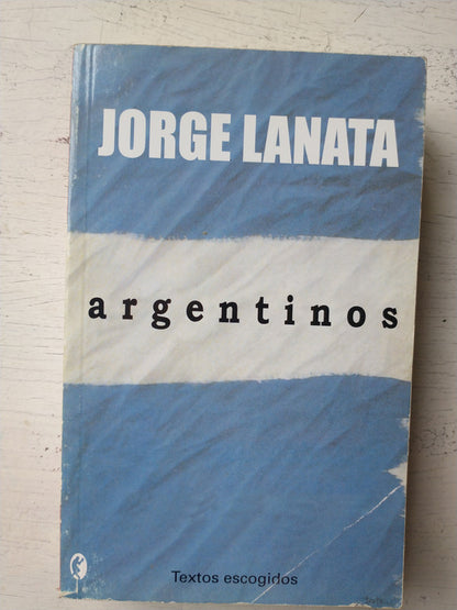 Libro usado en venta: Argentinos (Pocket) de Jorge Lanata; editorial Ediciones B impreso en 2007 realizamos envios a todo el mundo.1