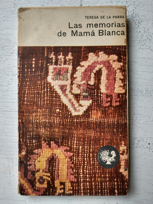 Libro usado en venta: Las memorias de Mama Blanca de Teresa de la Parra; editorial Eudeba impreso en 1966 realizamos envios a todo el mundo.1
