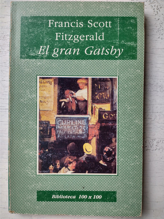 Libro usado en venta: El gran Gatsby de F. Scott Fitzgerald; editorial Nuevo Siglo impreso en 1995 realizamos envios a todo el mundo.1