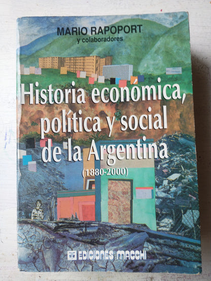 Libro usado en venta: Historia econ?mica, pol?tica y social de la Argentina (1880-2000) de Mario Rapoport; editorial Macchi impreso en 2000.1