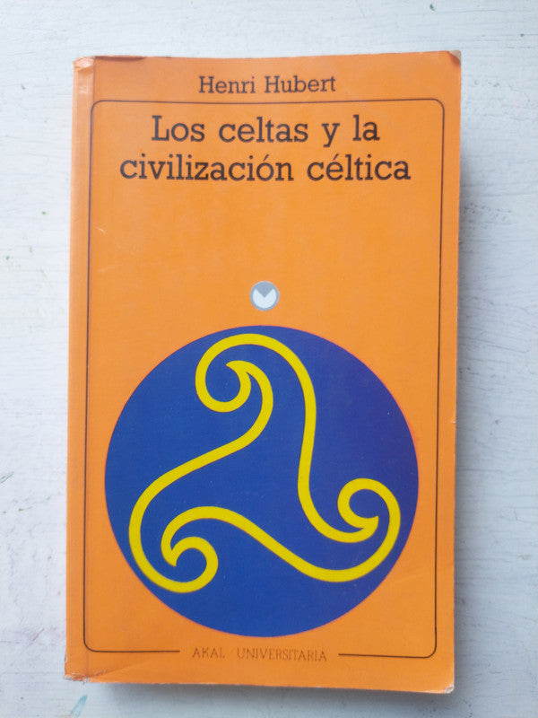 Libro usado en venta: Los celtas y la civilizacion celtica de Henri Hubert; editorial Akal Universitaria impreso en 1988 envios a todo el mundo.1