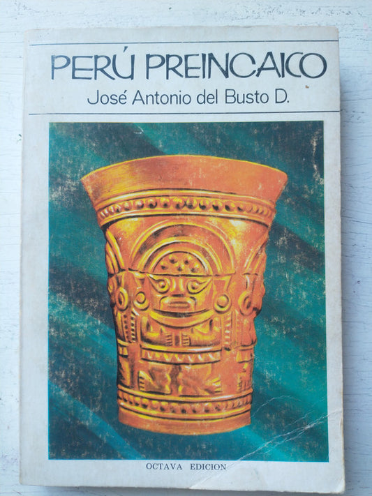 Libro usado en venta: Peru preincaico de Jose A. del Busto Duthurburu; editorial Librería Stadium impreso en 1986 realizamos envios a todo el mundo.1