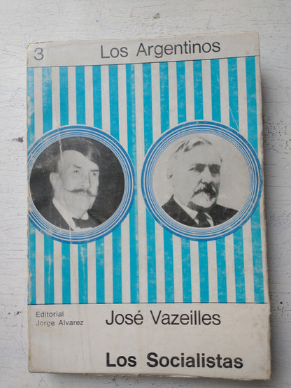 Libro usado en venta: Los socialistas de Jose Gabriel Vazeilles; editorial Jorge Alvarez impreso en 1967 realizamos envios a todo el mundo.1