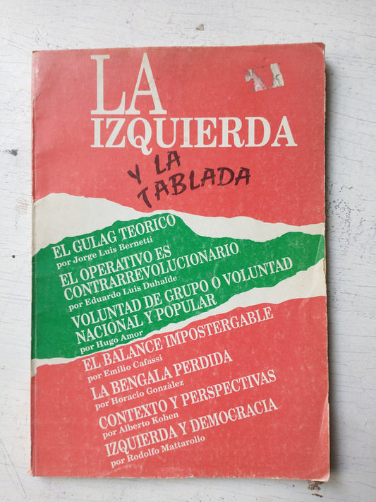 Libro usado en venta: La izquierda y la Tablada de Alberto Kohen - Rodolfo Mattarollo; editorial Cuadernos de Ideas impreso en _ 1.1